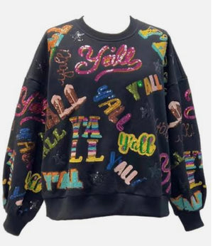 Queen of Sparkles Black Y'All All Over Sweatshirt
