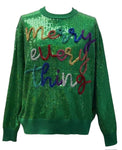 Queen of Sparkles Full Sequin Merry Everything Glitter Sweater